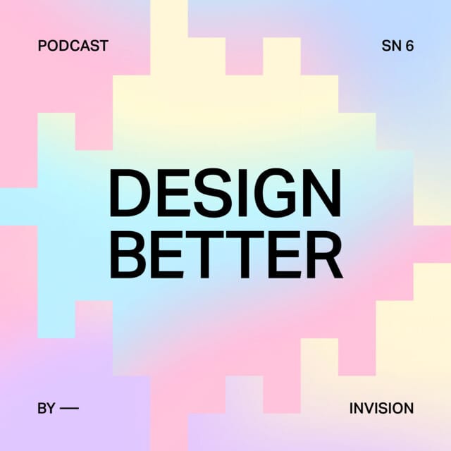 Design Better Podcast. Image credit: spotify.com