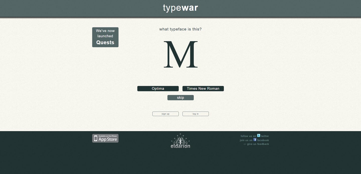 Typewar is a game of recognizing typefaces