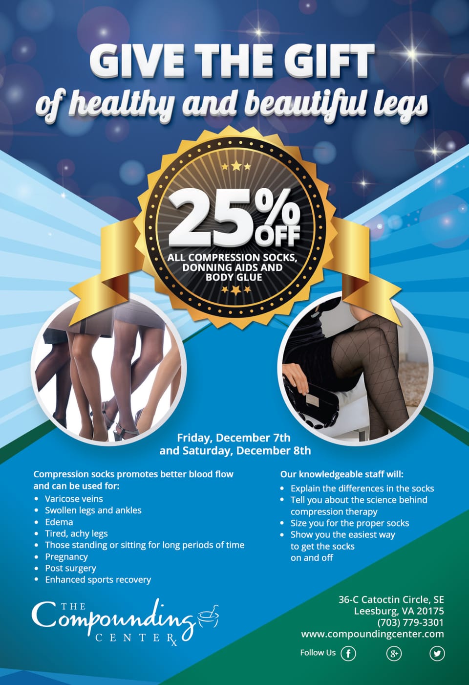Advertisement for The Compounding Center: the headline “Give the gift of healthy and beautiful legs”, a gold and black 25% off badge for compression socks, with two photos of legs in stockings below